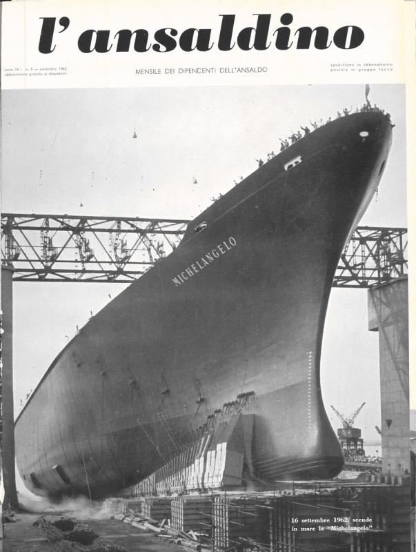 Copertina- 1962  scende in mare la "Michelangelo", L' Ansaldino, n.9, anno IX, 1962
